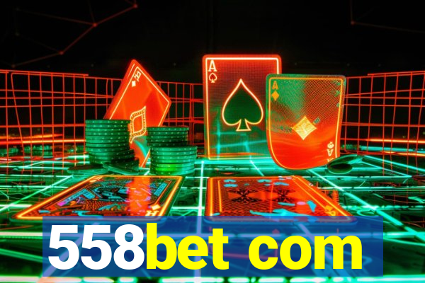 558bet com